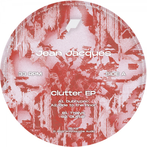 ( PA 002 ) JEAN JACUES - Clutter ( 12" ) Polychrome Audio