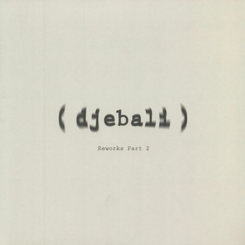 ( DJEBRW 00B ) DJEBALI -  Reworks Part 2 (12") Djebali France