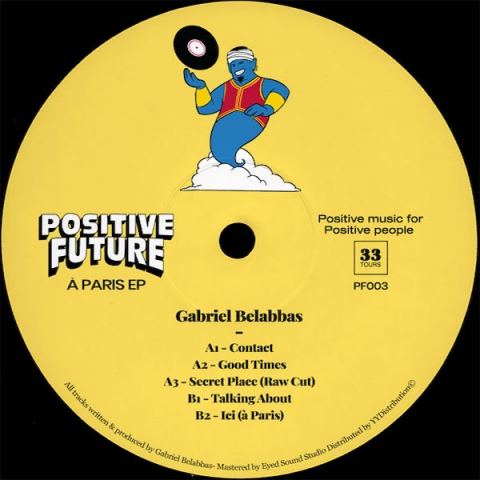 ( PF 003 ) GABRIEL BELABBAS - À Paris EP ( 12" vinyl ) Positive Future