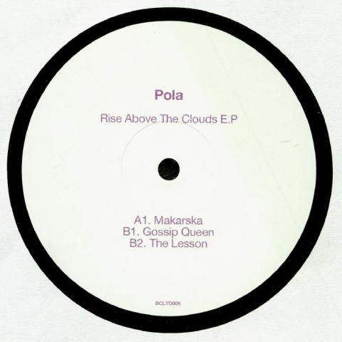 ( BCLTD 006 )  POLA - Rise Above The Clouds EP (12") Bass Culture France