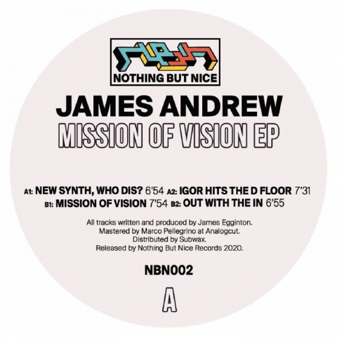 ( NBN 002 ) James ANDREW - Mission Of Vision EP (12") Nothing But Nice