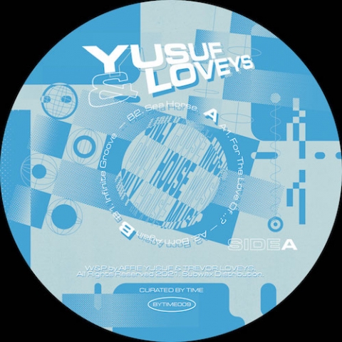 ( BYTIME 009 ) YUSUF & LOVEYS - Only House Music ( 12" vinyl ) Curated By Time