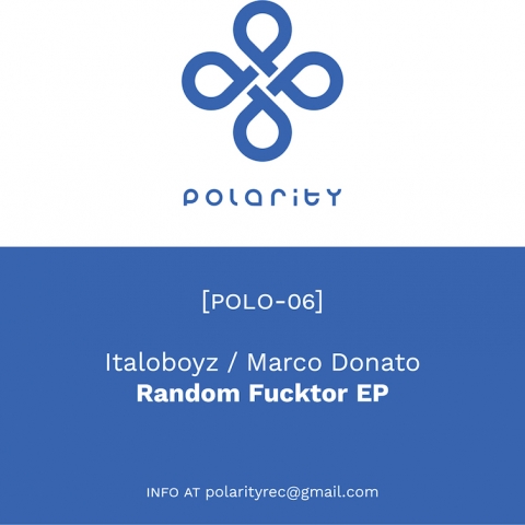 ( POLO-06 ) ITALOBOYZ - Random Fucktor EP ( 12" vinyl ) Plarity Records