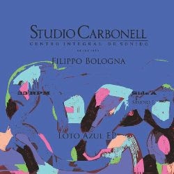( STUDIO 1 ) FILIPPO BOLOGNA - Loto Azul EP (12") Studio Carbonell