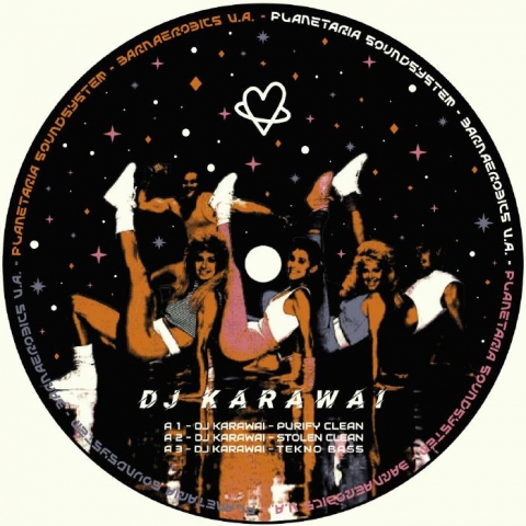 ( PR 001 ) DJ KARAWAI / MOODRICH / SKETCHY - Barnaerobics VA (180 gram vinyl 12") Planetaria Soundsystem