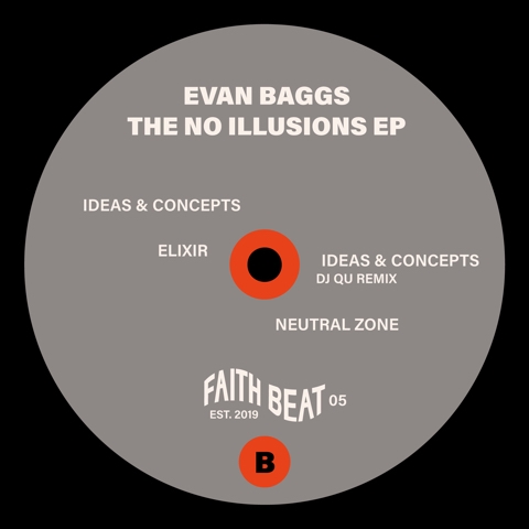 ( FAITHBEAT-05 ) EVAN BAGGS - The No Illusion EP ( 12" vinyl ) Faith Beat