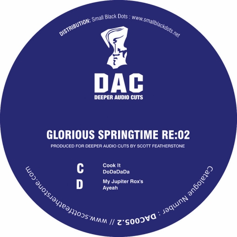 ( DAC 005.2 ) GLORIOUS SPRINGTIME - RE:02 ( 12" vinyl ) Deep Audio Cuts