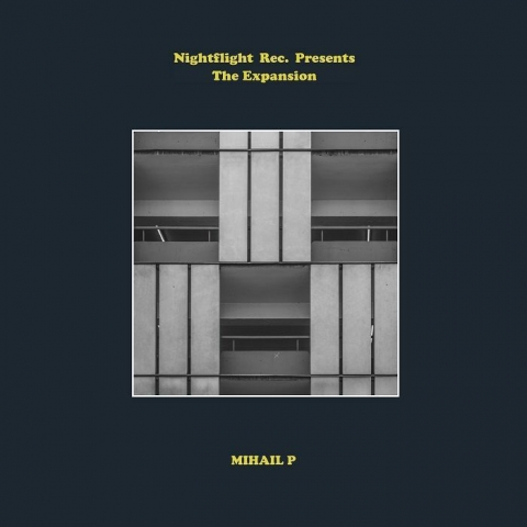 ( NFR 07 ) MIHAIL P - The Expansion (12") Nightflight Rec Belgium