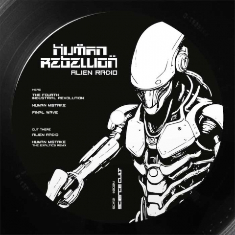 ( SCV 12 ) HUMAN REBELLION - Alien Radio ( 12" ) Science Cult