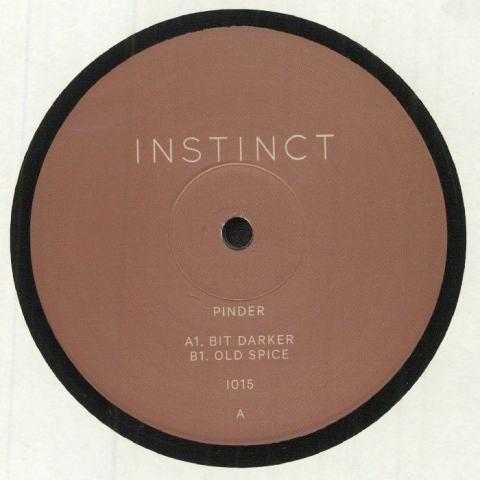 ( INSTINCT 15 ) PINDER - Bit Darker (140 gram vinyl 12") Instinct