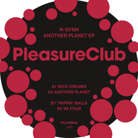 ( PCLUB 008 ) N-GYNN - Another planet EP (12") Pleasure Club
