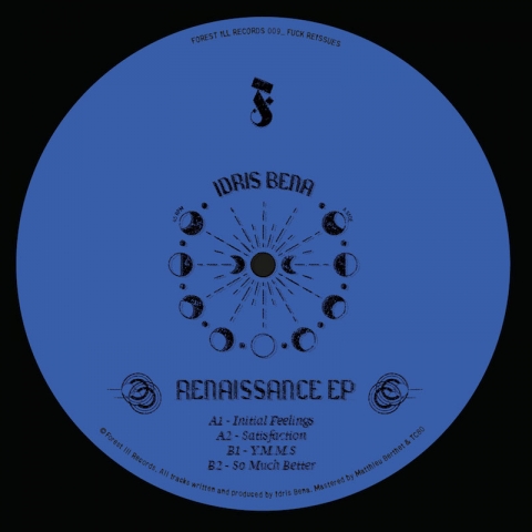 ( FIR 009 ) IDRIS BENA - Renaissance EP ( 12" VINYL ) Forest Ill Records