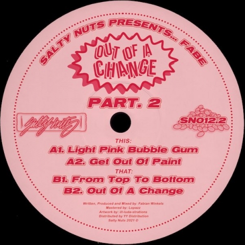 ( SN 12.2 ) FABE - Out Of A Change Part.2 ( 12" vinyl ) Salty Nuts