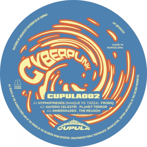 ( CUPULA 002 ) VARIOUS ARTISTS - Cyberpunk ( 12" ) Cupula Recordings