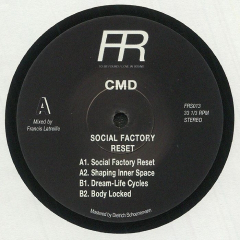 ( FRS 013 ) CMD - Social Factory Reset (12") Fixed Rhythms
