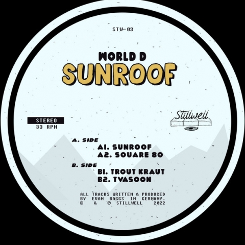 ( STW-003 ) WORLD D - Sunroof EP ( 12" vinyl ) Stillwell