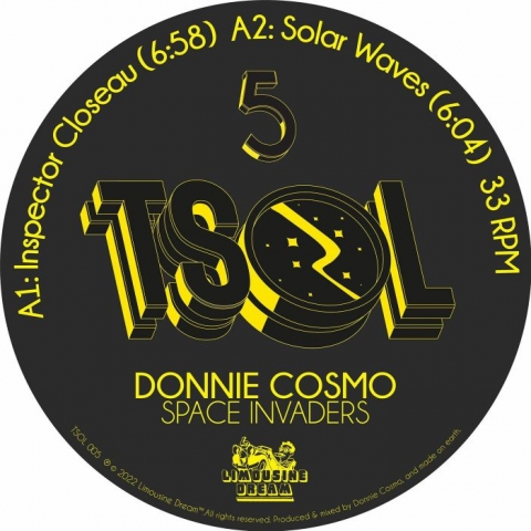 ( TSOL 005 ) DONNIE COSMO - Space Invaders (12") Limousine Dream US