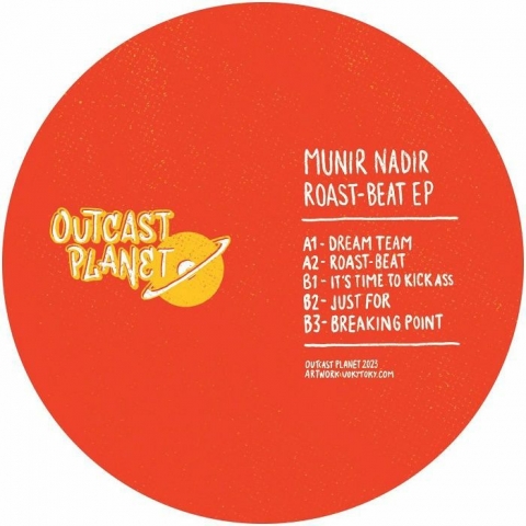 ( OTP 04 ) Munir NADIR - Roast Beat (12") Outcast Planet Italy