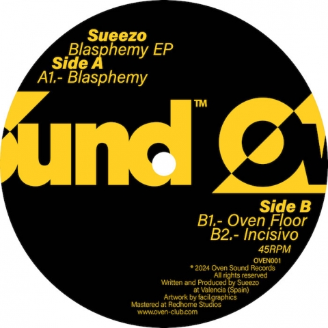 ( OVEN 001 ) SUEEZO - Blasphemy EP ( 12" ) Oven Sound