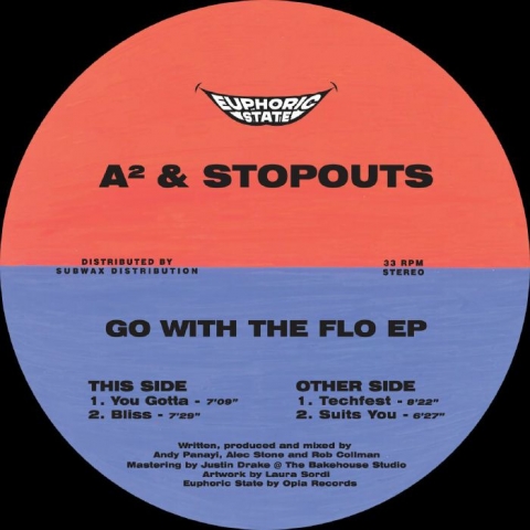 ( EPHCS 001 ) A2 / STOPOUTS - Go With The Flo EP (12") Euphoric State