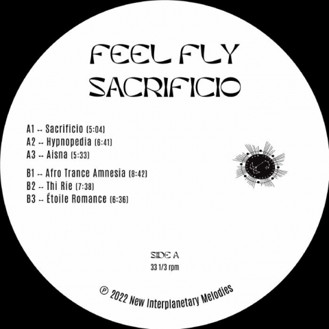 ( NIM 008 ) FEEL FLY - Sacrificio EP (200 vinyl Limited edition) New Interplanetary Melodies