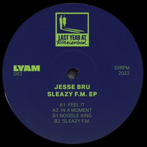 ( LYAM 002 ) JESSE BRU - Sleazy F.M. EP ( 12" ) Last Year At Marienbad
