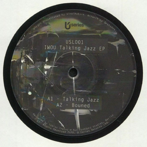 ( USL 001 ) IWOU - Talking Jazz EP (12") U Series
