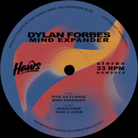 ( HAWS 014 ) DYLAN FORBES - Mind Expander ( 12" vinyl ) Haws