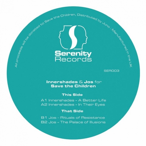 ( SER 003 ) INNERSHADES / JOS - Innershades & Jos For Save The Children (180 gram vinyl 12") Serenity