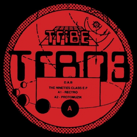 ( TRB 03 ) DAB - The Nineties Class EP (12") Tribe Spain