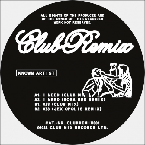 ( CLUBREMIX 001 ) KNOWN ARTIST - CLUBREMIX001 ( 12" ) Club Mix Records