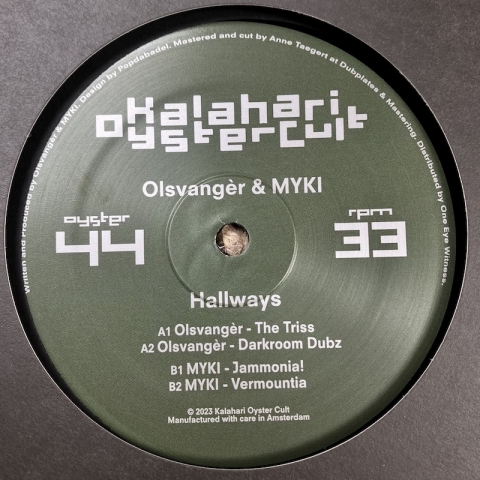 ( OYSTER 44 ) OLSVANGER & MYKY - Hallways ( 12" ) Kalahari Oyster Cult