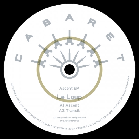 ( CABARET 031 ) LE LOUP - Ascent EP ( 12" vinyl ) Cabaret Recordings