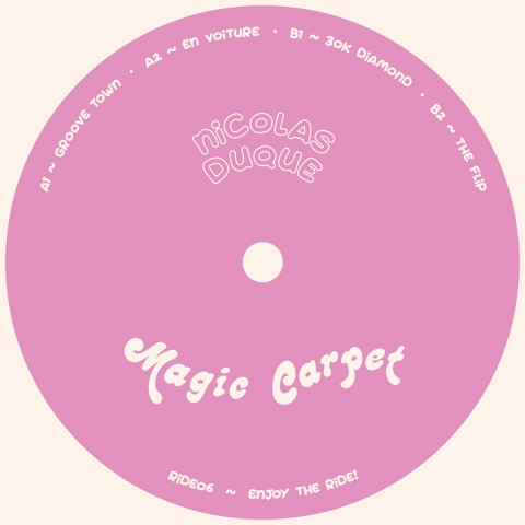 ( RIDE 06 ) NICOLAS DUQUE - Groove Town EP ( 12" vinyl ) Magic Carpet