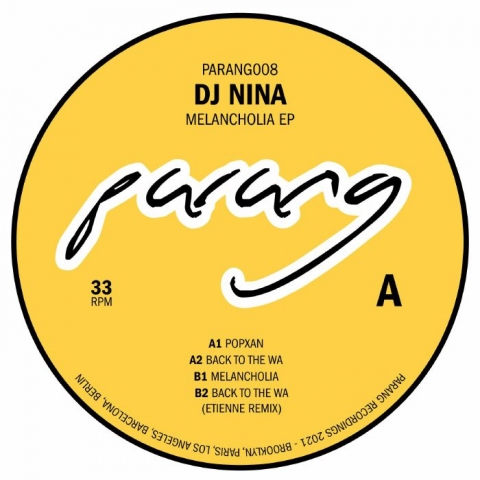 ( PARANG 008 ) DJ NINA - Melancholia EP (12") Parang Recordings