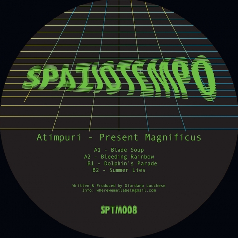 ( SPTM 008 ) ATIMPURI - Present Magnificus ( 12" ) Spaziotempo