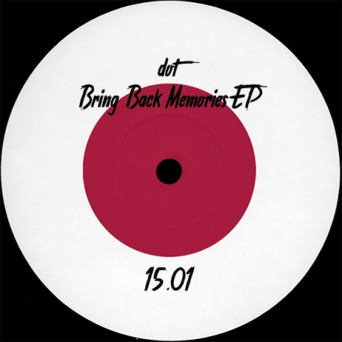 ( PARTOUT 15.01 ) DOT - Bring Back Memories ( 12" vinyl ) Partout