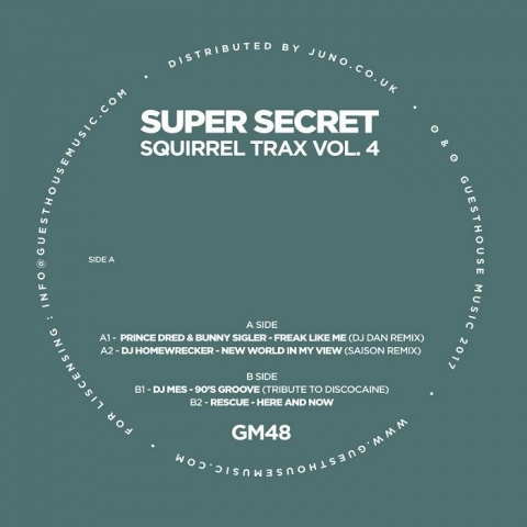 ( GM 48 ) PRINCE DRED / BUNNY SIGLER / DJ HOMEWRECKER / DJ MES / RESCUE - Super Secret Squirrel Trax Vol 4 (140 gram vinyl 12") - Guesthouse US