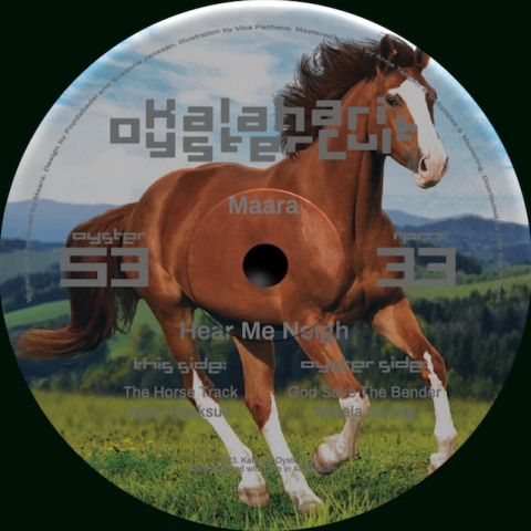 ( OYSTER 53 ) MAARA - Hear Me Neigh ( 12" ) Kalahari Oyster Cult