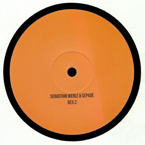 ( BE 9 2 ) Sebastian WERLE / SEPADE - Back To Beginnings EP (12") Be9 Germany